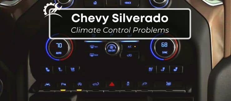 Chevy Silverado Climate Control problems